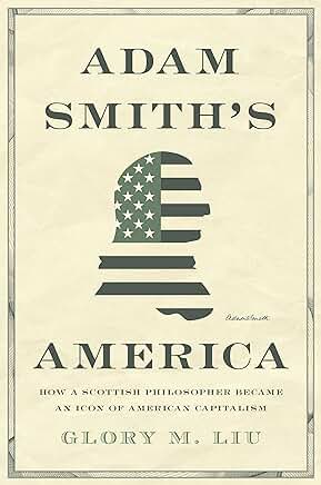 Adam Smith's America