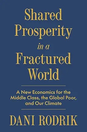 Shared Prosperity in a Fractured World