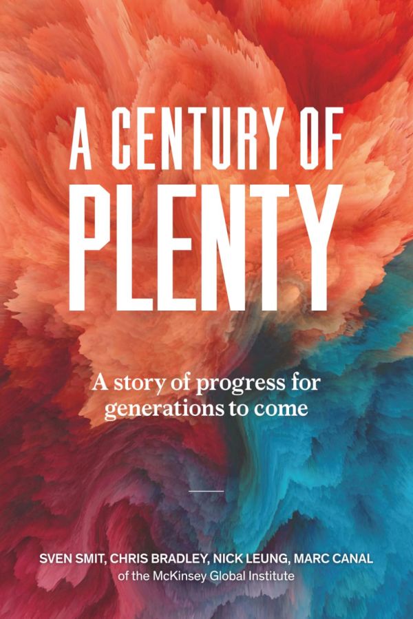 A Century of Plenty