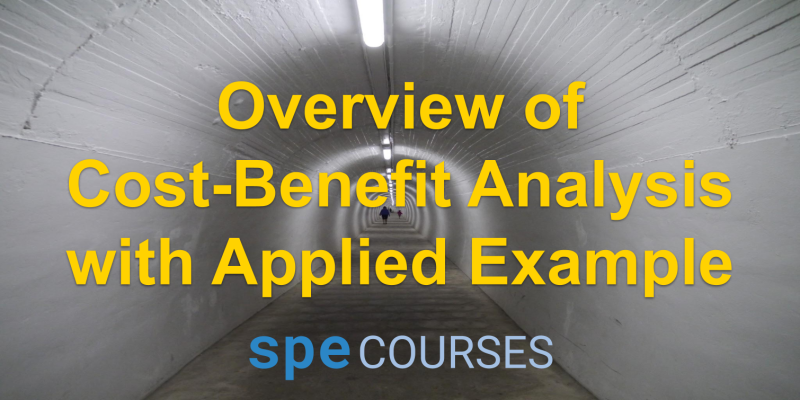 Overview of Cost-Benefit Analysis with Applied Example