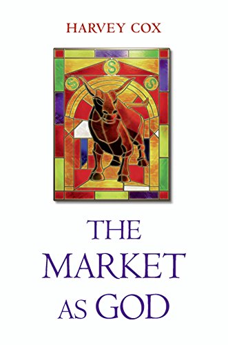 The Market As God