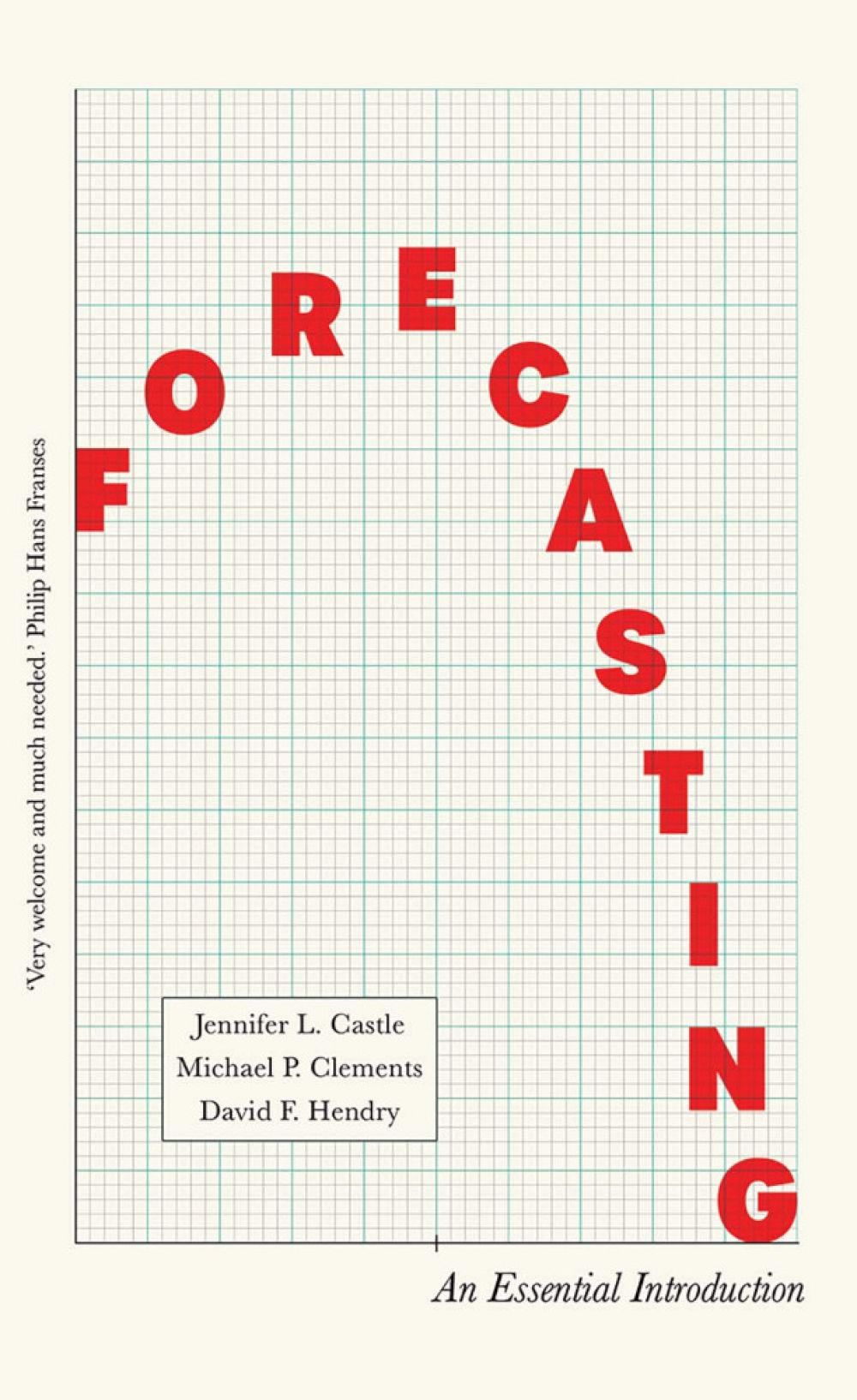 Forecasting: an essential introduction | Book reviews | SPE